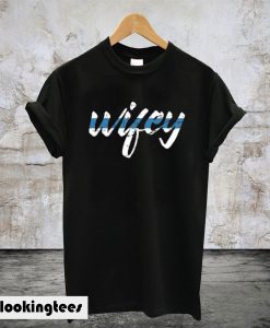 Wifey T-Shirt