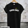 Kunta Kinte Colin Kaepernick T-Shirt