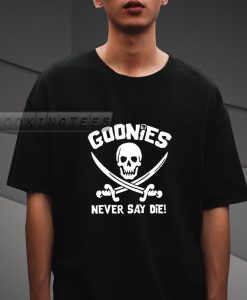 Goonies Never Say Die T-shirt