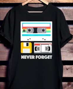 Funny Never Forget T Shirt NF