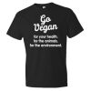 Go Vegan T Shirt NF