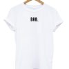 brb t shirt NF