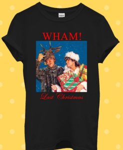 Last Christmas Wham George Michael T Shirt NF