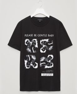 Please Be Gentle Baby Black t shirt NF