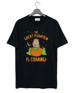 The Great Pumpkin Is Coming T-Shirt NF