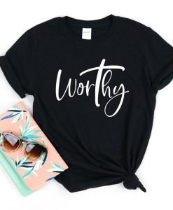 Worthy T Shirt NF