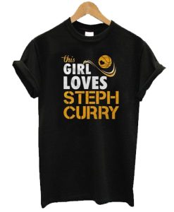 this girl loves steph curry t shirt NF