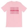 Chingona T Shirt NF