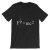 Fb = mc2 musicians theory of relativity Unisex T Shirt NF