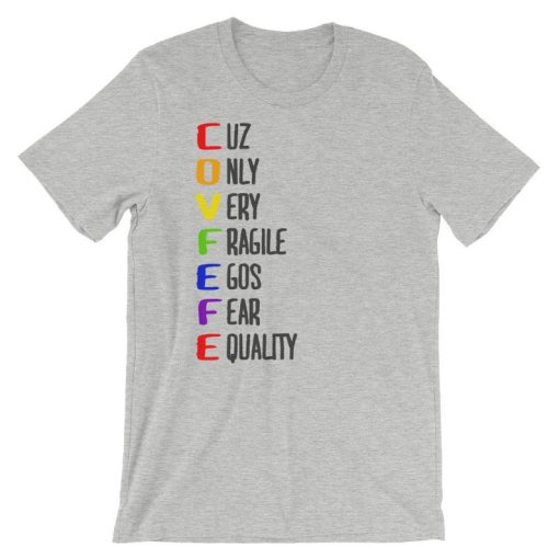 Funny Covfefe Equality Short-Sleeve UNISEX T Shirt NF