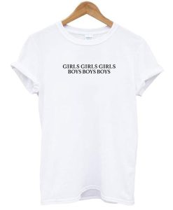 Girls Girls Girls Boys Boys Boys Dua Lipa t shirt NF