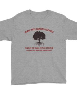 Horde Tree Clearing Service Youth Short Sleeve T Shirt NF