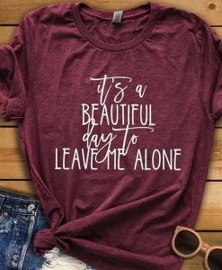 Leave Me Alone t shirt NF