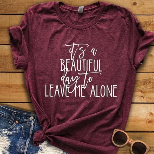 Leave Me Alone t shirt NF