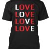 Love Valentines Day T Shirts NF