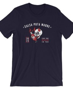 Salsa Puta Madre T Shirt NF