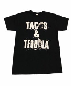 Tacos & Tequila T Shirt NF