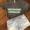 meltdown manager tshirt NF