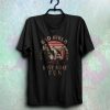 Bad girls have more fun shirt NF