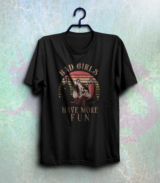 Bad girls have more fun shirt NF