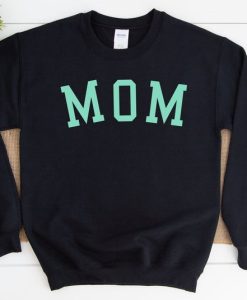 Mom Sweatshirt NF