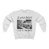 Zero Boys Livin’ in the 80’s Sweatshirt NF