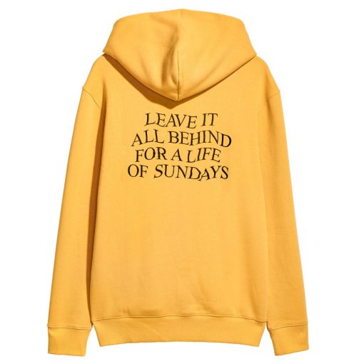 Leave Them All Behind For A life Of Sundays Back Hoodie NFLeave Them All Behind For A life Of Sundays Back Hoodie NF