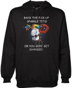 Back The Fuck Up Sparkle Tits Hoodie NF