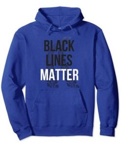 Black Lines Matter Hoodie NF