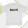 Bumlife T-shirt Unisex Heavy Cotton Tee