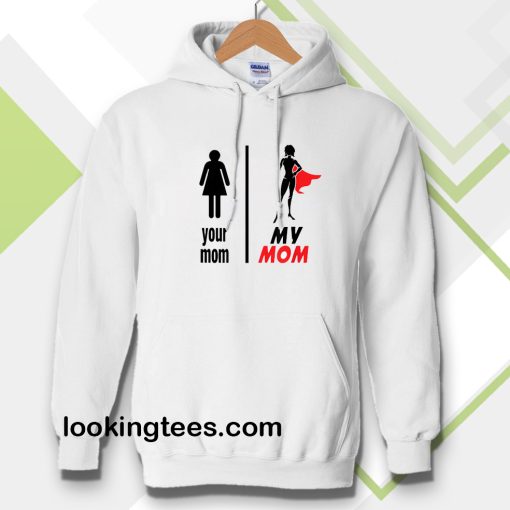 Funny Mother's Day Hoodie