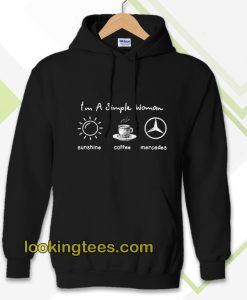 I'm simple woman like sunshine coffee and Mercedes Hoodie