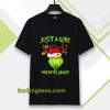 Just a girl who loves Grinch T-shirt