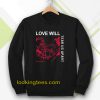 Love Will Tear Us Apart Unisex Sweatshirt