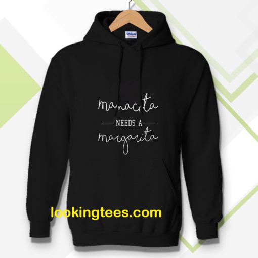 Mamacita Needs A Margarita Hoodie