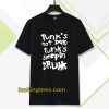 Punk's not dead Punk's sleeping drunk tshirt