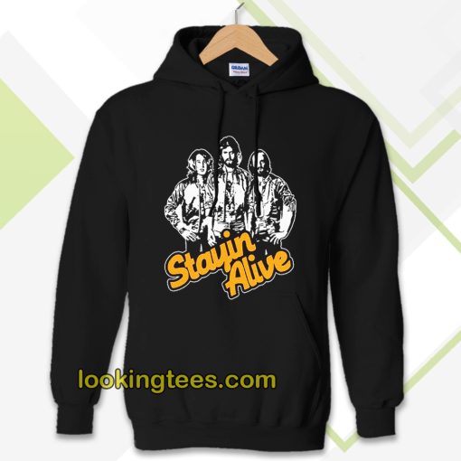 Stayin Alive Bee Gees Hoodie