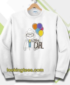 Her carl his ellie Sweatshirt carl