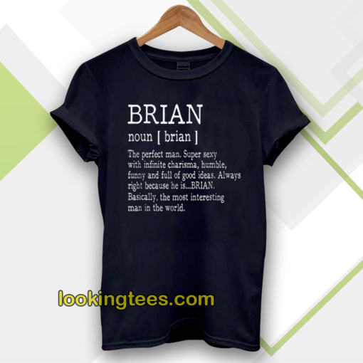 Adult Definition First Name Brian Men tshirt