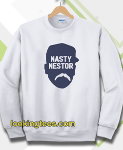 Nasty Nestor Sweatshirt