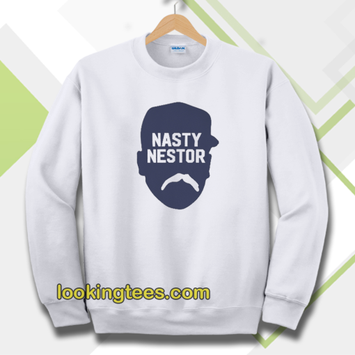 Nasty Nestor Sweatshirt