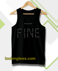 how do you feel fine tanktop