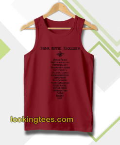 think hippie thoughts tanktop