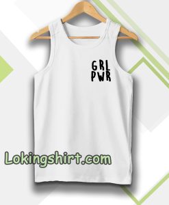 Girl Power grl pwr Tanktop