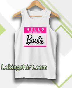 Hello My Name is Barbie Tanktop