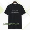 Make EMO Great Again T-Shirt