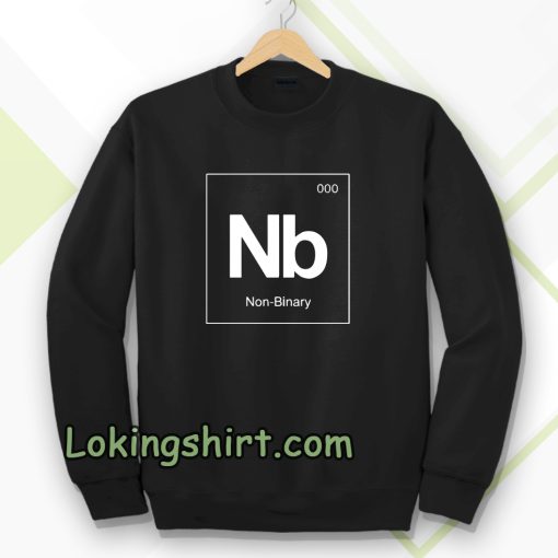 Non Binary Sweatshirt