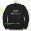 High Anxiety Font Sweatshirt