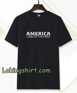 Chris Pratt America Land of the Free T-Shirt