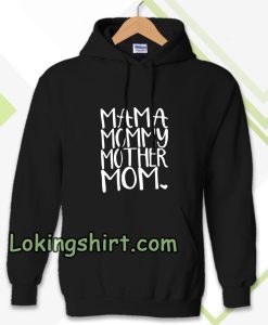 MAMA MOMMY Womens Hoodie